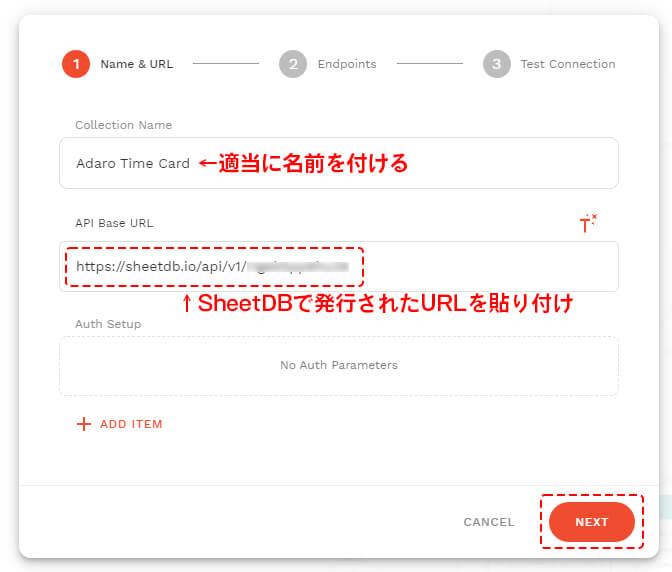 『API Base URL』の欄に、SheetDBで取得したURLを貼り付け